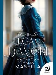 Maria Masella - Legami d'amore (2025)