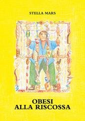 Stella Mars - Obesi alla riscossa (2025)