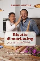Samuel Gentile - Ricette di marketing con mia mamma (2025)