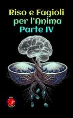 Alina Rubi - Riso e fagioli per l’anima, parte IV (2025)