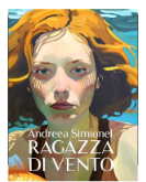 Andreea Simionel -  Ragazza di vento (2026) Anteprima esclusiva