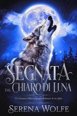 Serena Wolfe - Segnata dal Chiaro di Luna (2025)