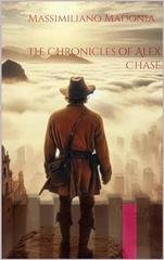 Massimiliano Madonia - The Chronicles of Alex Chase Vol. 1 (2025)