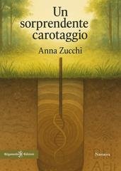 Anna Zucchi - Un sorprendente carotaggio (2025)