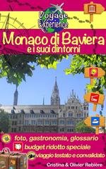 Cristina Rebière, Olivier Rebière - Monaco di Baviera e i suoi dintorni (2024) EPUB