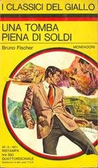 Bruno Fischer - Una tomba piena di soldi (1971)