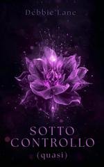 Debbie Lane - Sotto controllo (Quasi) (2025)