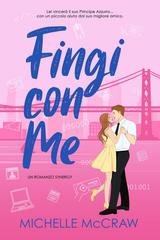 Michelle McCraw - Synergy Vol. 2. Fingi con Me (2025)