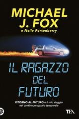 Michael J. Fox, Nelle Fortenberry - Il ragazzo del futuro (2025)