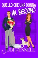 Judi Fennell - Manley Maids Vol. 2. Quello che una donna ha bisogno (2025)