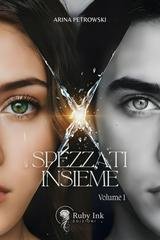 Arina Petrowski - Spezzati insieme Vol. 1 (2025)