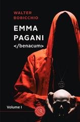 Walter Bobicchio - Emma Pagani Vol. 1. Benacum (2023)