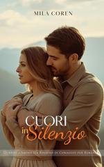 Mila Coren - Cedar Creek. Storie d'Amore e Redenzione Vol. 2. Cuori in Silenzio (2025)