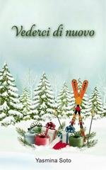 Yasmina Soto - Vederci di nuovo (2025)