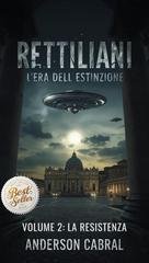 Anderson Cabral - L'Era dell'Estinzione Vol. 2. La resistenza (2025)