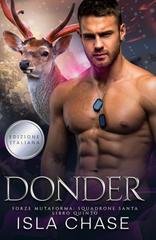 Isla Chase - Forze Mutaforma. Squadrone Santa Vol. 5. Donder (2025)