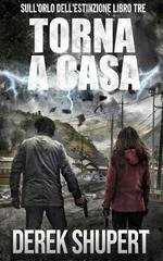 Derek Shupert - Brink of Extinction Vol. 3. Torna a Casa (2025)