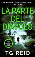 TG Reid - I gialli scozzesi dell’ispettore capo bone Vol. 8. La parte del diavolo (2025)