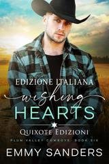 Emmy Sanders - Plum Valley Cowboys Serie Vol. 6. Whishing Hearts (2025)