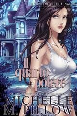Michelle M. Pillow - L’ordine della magia Vol. 3. Il quarto potere (2025)