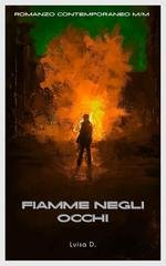 Luisa D. - Fiamme negli occhi (2025)