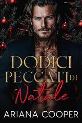 Ariana Cooper - Dodici Giorni di Sangue e Peccato Vol. 2. Dodici Peccati di Natale (2025)