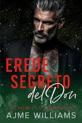 Ajme Williams - The Naughty List. Mafia Vol. 2. Erede segreto del Don (2025)