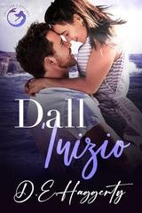 D.E. Haggerty - La serie Smuggler’s Hideaway Vol. 8. Dall’Inizio (2025)