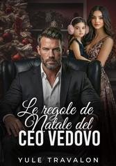 Yule Travalon - Le regole di Natale del CEO vedovo (2025)