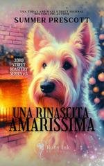 Summer Prescott - 33RD Street Roastery Series Vol. 5. Una rinascita amarissima (2025)