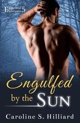 Caroline S. Hilliard - Esecutori Elementali Vol. 5. Engulfed by the Sun (2025)