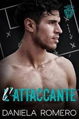 Daniela Romero - Boys of Richland Vol. 2. L'attaccante (2025)