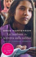Greg Mortenson - La bambina che scriveva sulla sabbia (2009)