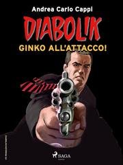 Andrea Carlo Cappi - Diabolik Vol. 2. Ginko all'attacco (2025)