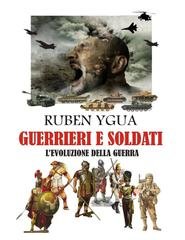 Ruben Ygua - Guerrieri e soldati (2025)