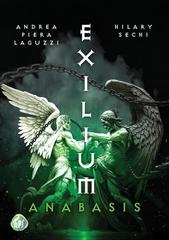 Andrea Piera Laguzzi, Hilary Sechi - Exilium Vol. 2. Exilium - Anabasis (2025)