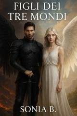 Sonia Bonacina - Figli dei tre mondi (2025)