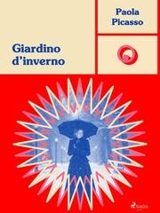 Paola Picasso - Giardino d'inverno (2025)