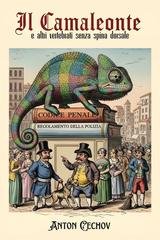 Anton Cechov - Il camaleonte e altri vertebrati senza spina dorsale (2025)