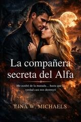 Lina W. Michaels - Il compagno segreto dell'Alfa (2025)