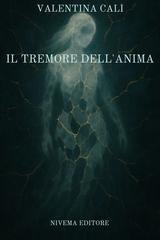 Valentina Calì, Luigi Camillo - Il tremore dell'anima (2025)