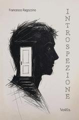 Francesco Ragozzino - Introspezione (2025)