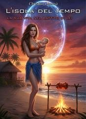 Christian Diolosà - L'isola del tempo Vol. 1. L'isola del tempo (2025)