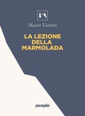 Mauro Varotto - La lezione della Marmolada (2025)