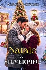 Aurora Ashford - Natale a Silverpine (2025)