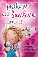 Elisa Ellental - Perché sei una bambina speciale (2024)