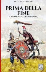 Francesco Dessolis - Prima della fine (2019)