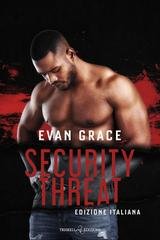 Evan Grace - Rogue Security and Investigation Vol. 5. Security Threat (2025)