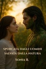 Sonia B. - Sporcata dagli uomini, salvata dalla natura (2025)