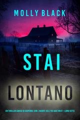 Molly Black - Stai lontano (Sage West Libro sette) (2025)